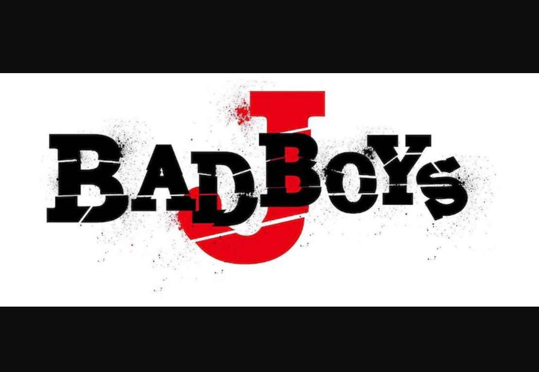 BAD BOYS J